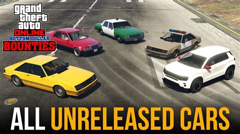 GTAO Bottom Dollar Bounties All Unreleased Cars In Game YouTube