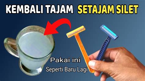 Cara Mudah Mengasah Pisau Cukur Setajam Silet Kembali Baru Lagi YouTube