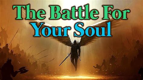 The Battle For Your Soul The Light Of Christ Journey