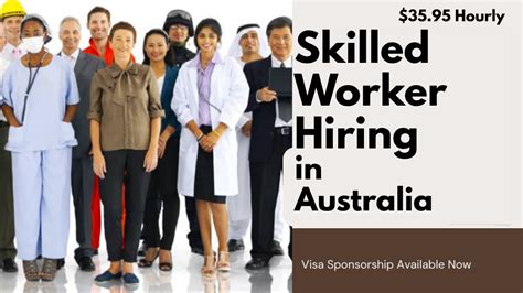 Skilled Worker Hiring In Australia With Visa Sponsorship 2025 3595