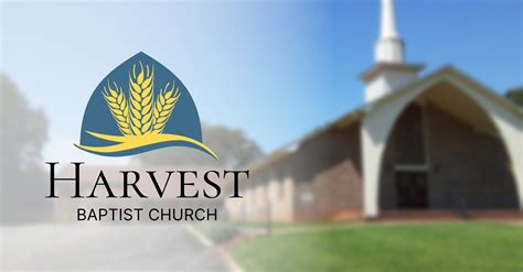 Our Beliefs Harvest Baptist Church