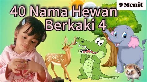 40 Hewan Berkaki 4 Edukasi Anak Balita Anak TK Dan PAUD YouTube