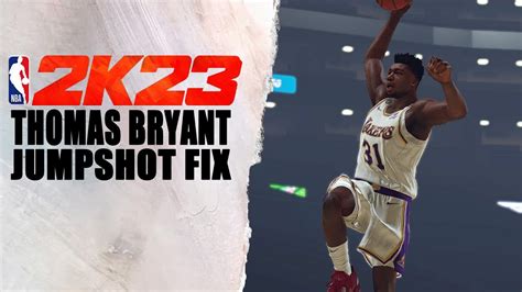 Thomas Bryant Jumpshot Fix NBA2K23 YouTube