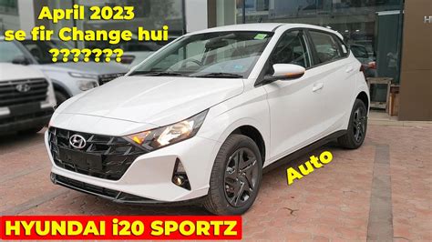 Naye Changes Ke Saath Hyundai I Sportz April Updation I