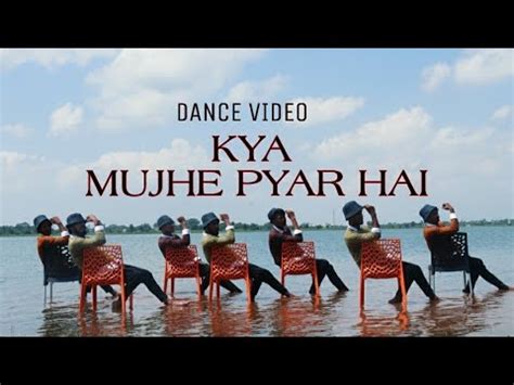 KYA MUJHE PYAR HAI WOH LAMHE DANCE VIDEO DANCE COVER DANIEL