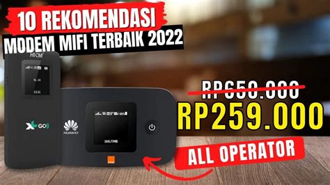 Rekomendasi Mifi All Operator Terbaik Merk Modem Wifi Mifi