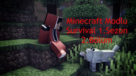 Minecraft Modlu Survival 1 Sezon 2 Bölüm YouTube