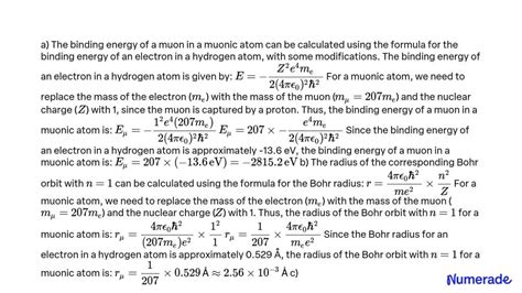 SOLVED A Muonic Atom Consists Of An Atomic Nucleus With Nuclear Charge