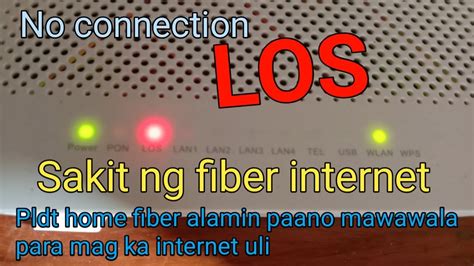 LOS PLDT HOME FIBER HOW TO FIX BLINKING RED OR LOS PAANO