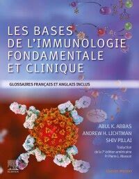 Les Bases De L Immunologie Fondamentale Et Clinique Th Edition