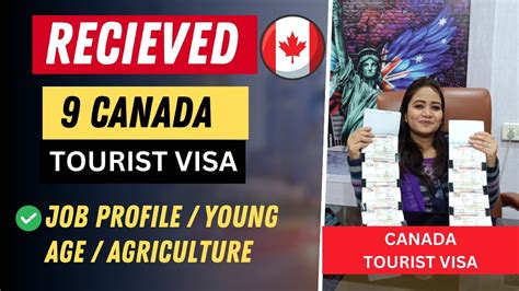 9 Canada Tourist Visas Received Canada IRCC Latest Updates Canada