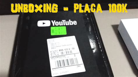 Unboxing Da Placa De 100 000 Inscritos Canal Eaa Games Youtube