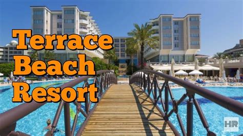 TERRACE BEACH RESORT 5 * Side, Turkey 🇹🇷 - YouTube