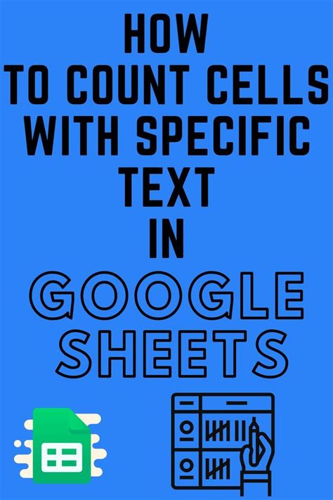 How To Count Cells With Specific Text In Google Sheets Artofit