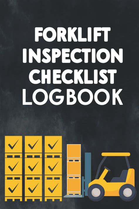 Forklift Inspection Checklist Log Book Forklift Safety Check And