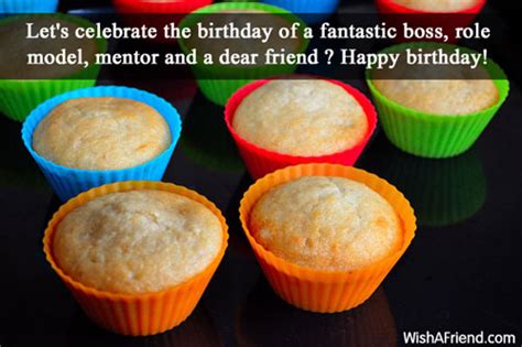 Lets Celebrate The Birthday Of A Birthday Wish For Boss