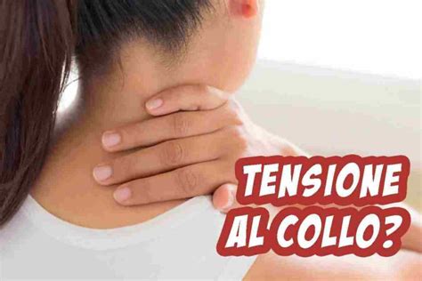 Tensione al collo il problema non è nei tuoi muscoli solo così