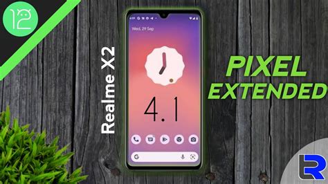 Realme X Latest Pixel Extended Android Custom Rom Detailed