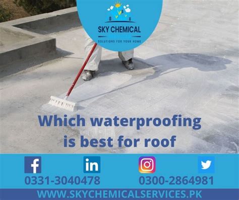 Which Waterproofing Is Best For Roof Sky Chemical Services