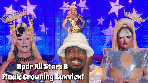 Rpdr All Stars Finale Crowning Rawview Repost Again Lol Youtube