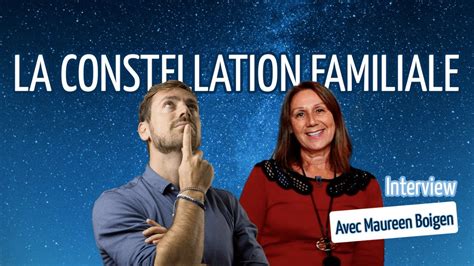 Tout Savoir Sur La CONSTELLATION FAMILIALE Liens Familiaux