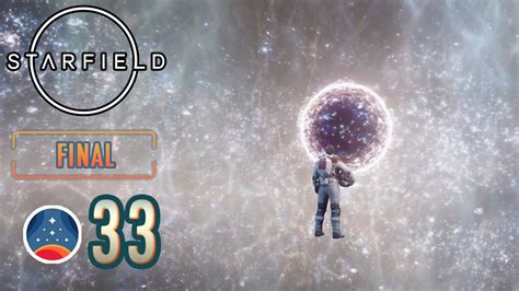 STARFIELD 33 FINAL Un Salto Gigante YouTube