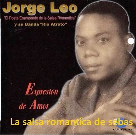 La Salsa Romantica de Sebas Atrato river expresión de amor 1997