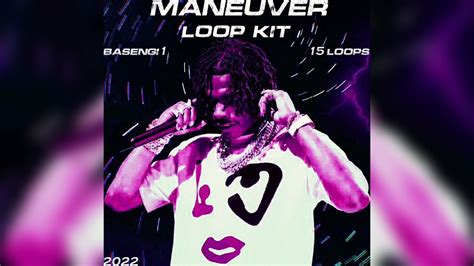 Lil Baby Loop Kit Sample Pack 2022 Maneuver Lil Baby Unique