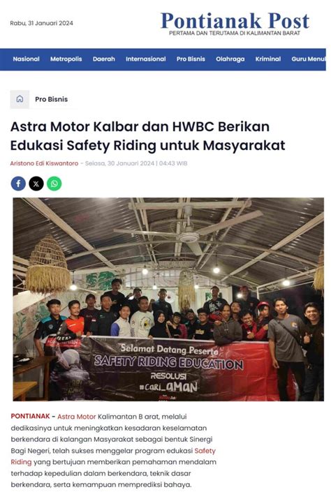 Astra Motor Kalbar Dan HWBC Berikan Edukasi Safety Riding Untuk