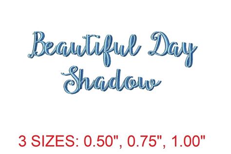 Beautiful Day Shadow Embroidery Font Creative Fabrica