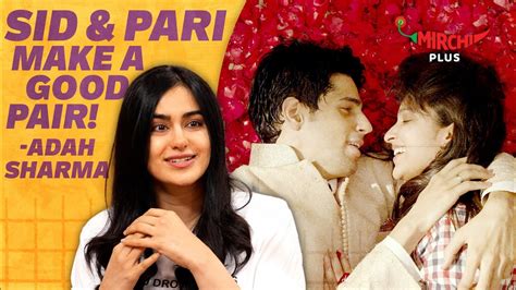 Adah Sharma On Working With Siddharth Parineeti In Hasee Toh Phasee