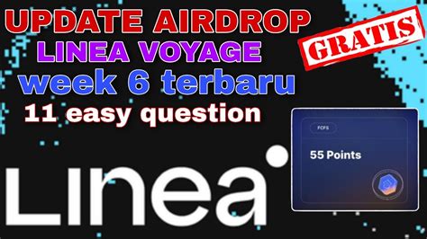 Update Linea Airdrop Linea Voyage Week 6 Crypto Airdrop Terbaru