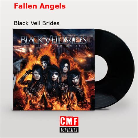 La Historia Y El Significado De La Canci N Fallen Angels Black Veil