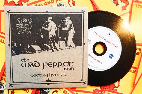 The Mad Ferret Band Getting Livelier Cd Promo Pic Backthe Mad Ferret