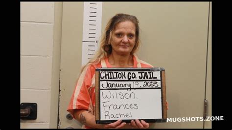 WILSON FRANCES RACHEL 01 19 2023 Chilton County Mugshots Zone