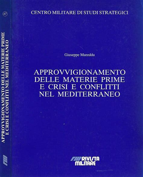 Approvvigionamento Delle Materie Prime E Crisi E Conflitti Nel