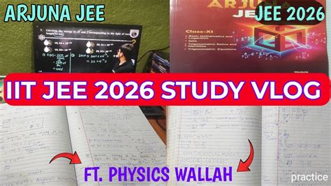 IIT JEE 2026 STUDY VLOG STUDYING 12 Hours For Jee 2026 Arjunajee