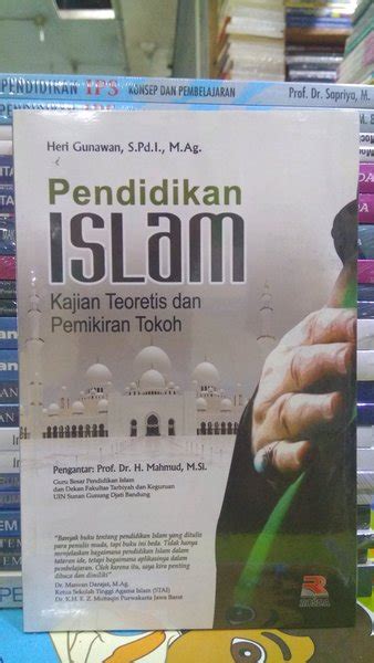 Jual Pendidikan Islam Kajian Teoretis Dan Pemikiran Tokoh Di Lapak Rafi