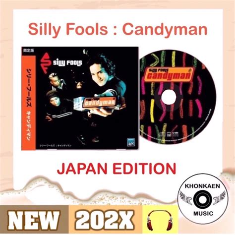 Cd เพลง Silly Fools ซิลลี่ ฟลูส์ อัลบั้ม Candyman มือ 1 ซีลปิด Japan