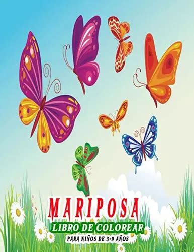 Libro Mariposa Libro De Colorear Para Ni Os De A Os Jr Meses