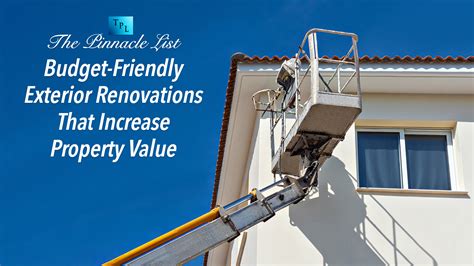 Budget Friendly Exterior Renovations That Increase Property Value The