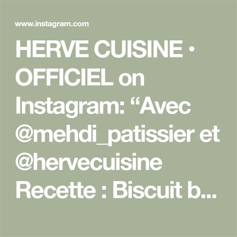 Herve Cuisine Officiel On Instagram Avec Mehdi Patissier Et