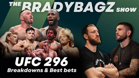 UFC 296 Full Card Best Bets Breakdowns With Sean Brady And Joe Pyfer