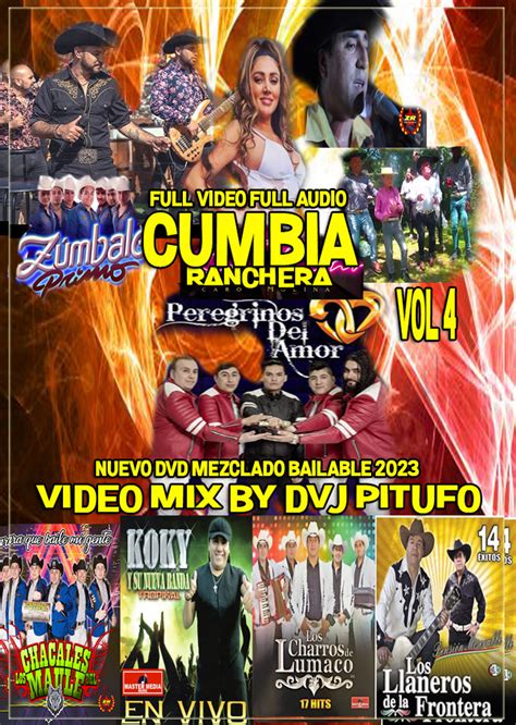 NUEVO DVD MEZCLADO BAILABLE 2023 CUMBIA RANCHERA VOL 4 DVJ PITUFO