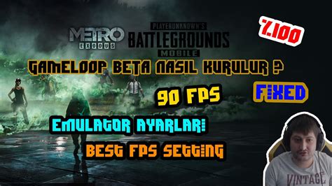 GAMELOOP BETA NASIL KURULUR 90FPS VE EMULATOR AYARLARI AÇIKLAMALI