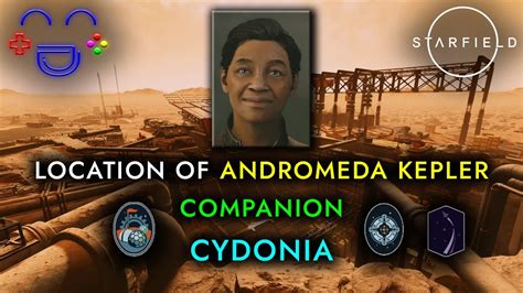 Where Is Andromeda Kepler NPC Cydonia Starfield YouTube