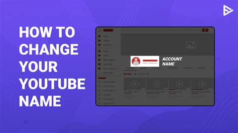 How To Change Youtube Channel Name In Few Easy Steps