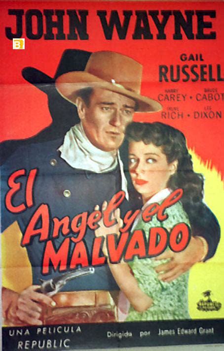 ANGEL Y EL MALVADO EL 1947Dir JAMES EDWARD GRANTCast JOHN WAYNETOM