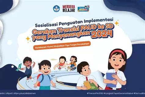 Fondasi Ini Penting Dimiliki Anak Pada Masa Transisi Paud Ke Sd