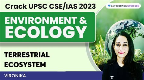 Environment And Ecology Terrestrial Ecosystem Crack UPSC CSE IAS